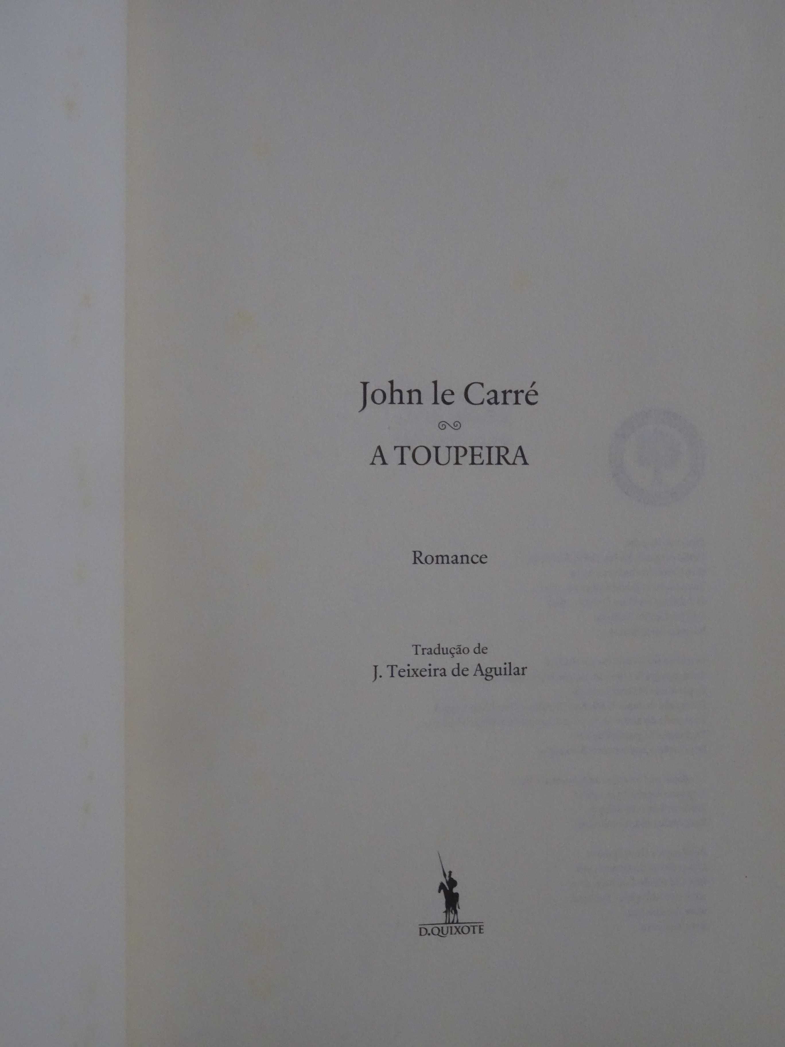 A Toupeira de John Le Carré - 1ª Edição