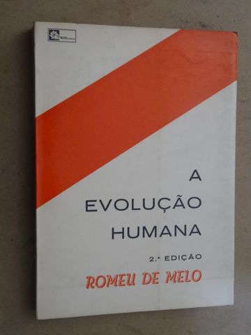 A Evolução Humana de Romeu de Melo