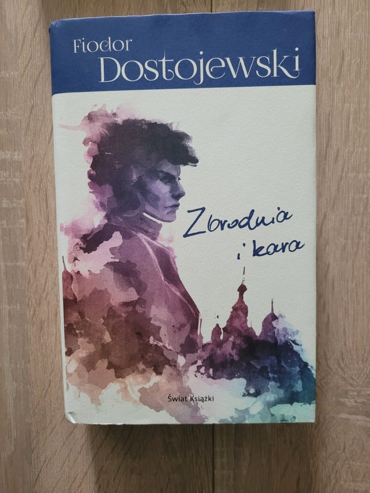 Fiodor Dostojewski Zbrodnia i Kara
