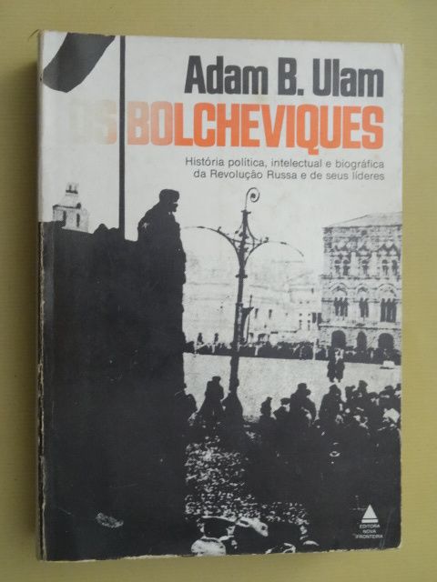 Os Bolcheviques de Adam B. Ulam