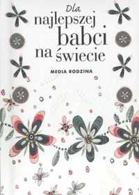 Dla najlepszej babci na świecie - Pam Brown