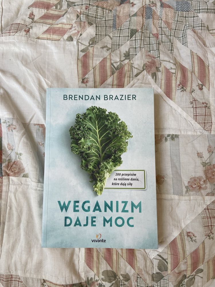 Weganizm daje moc. Książka