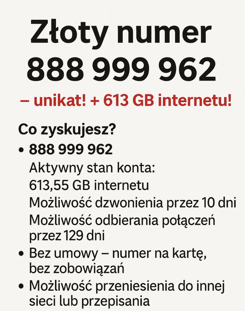 Złoty Numer -888 -999 Unikat! + 613 GB Internetu!