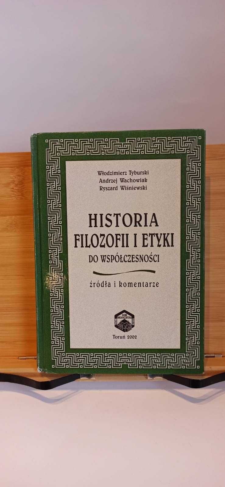 Historia filozofii i etyki / Tyburski / Wachowiak / Wiśniewski