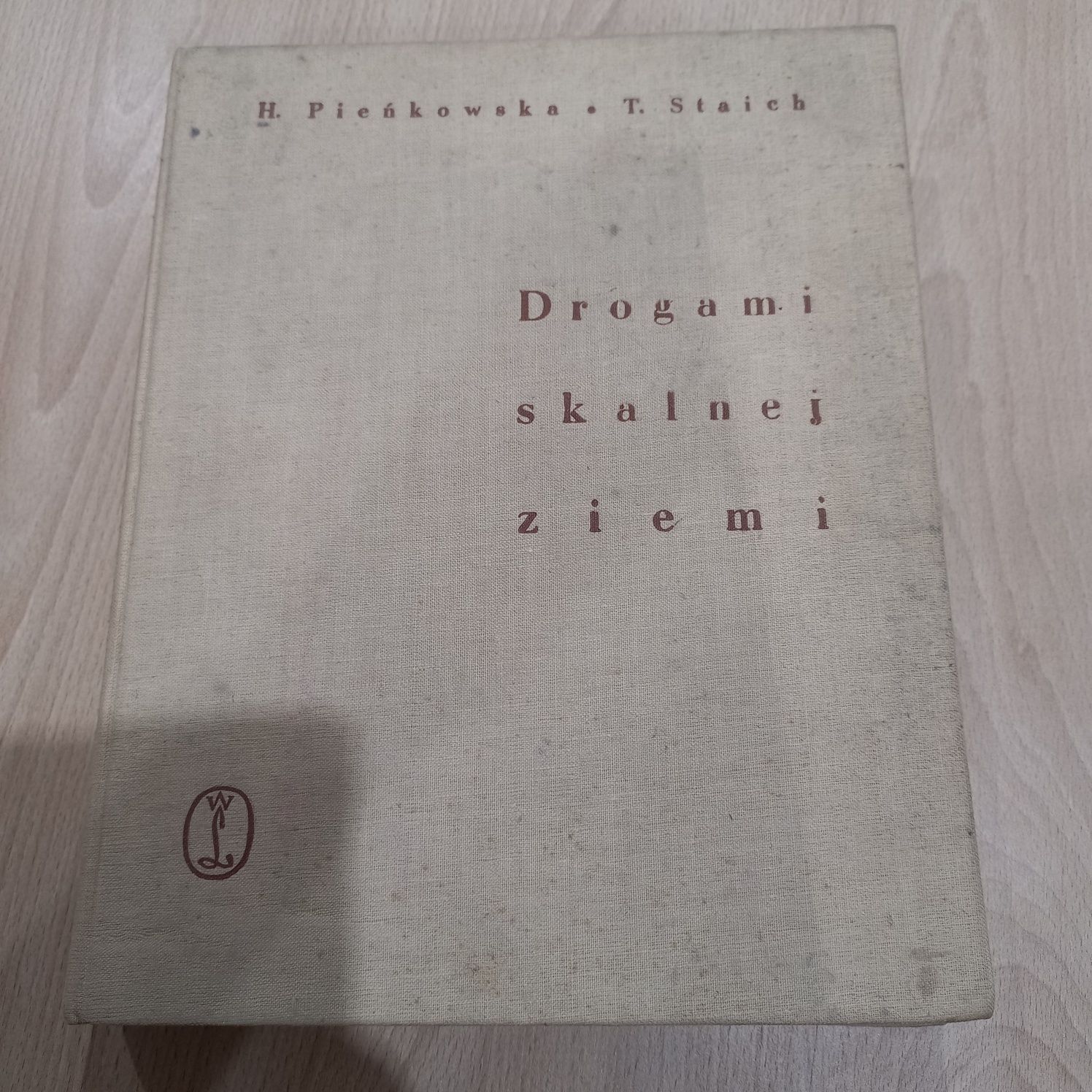 Drogami skalnej ziemi podtatrzańska włóczęga krajoznawcza 1956