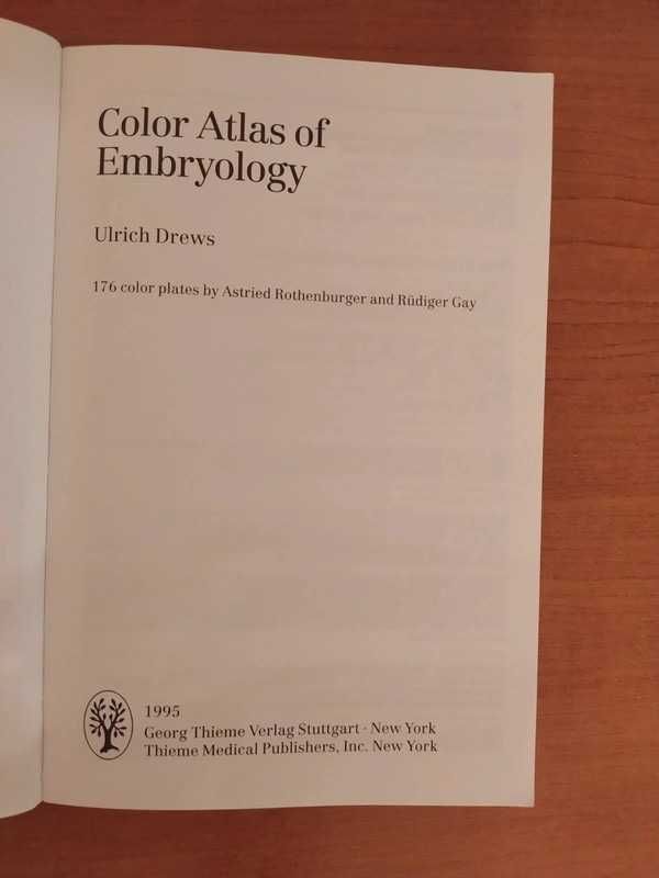 Ulrich Drews - Color Atlas of Embryology