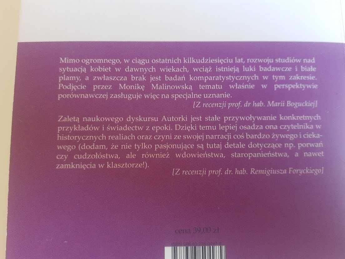 Sytuacja kobiety w siedemnastowiecznej Francji. Monika Malinowska.