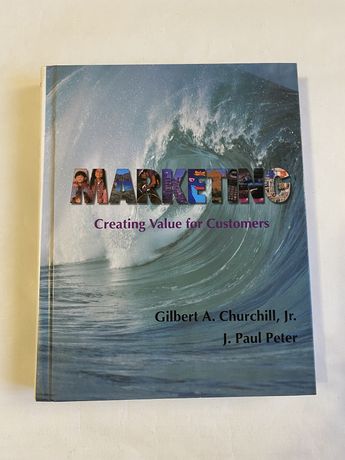 Marketing: Creating Value for Customers Churchill and Peter +Задачник