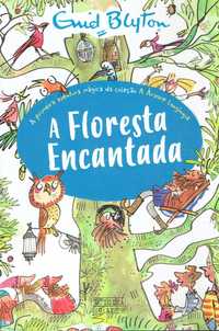 2565

A Floresta Encantada
A Árvore Longínqua N.º 1
de Enid Blyton