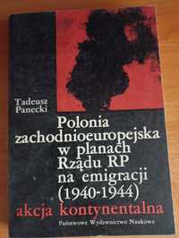 Tadeusz Panecki "Polonia zachodnioeuropejska w planach Rządu RP"