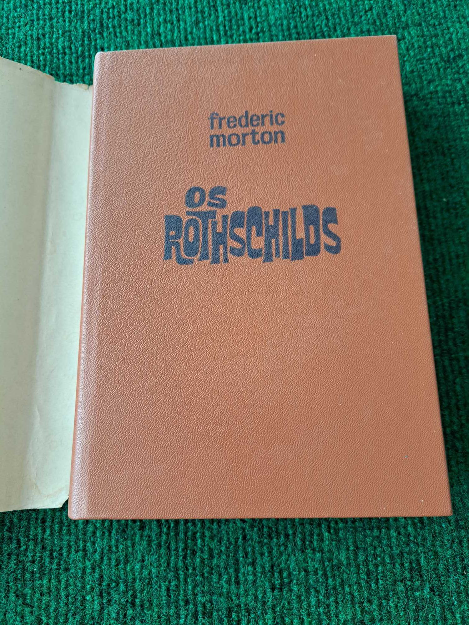 Os Rothschilds - Frederic Morton