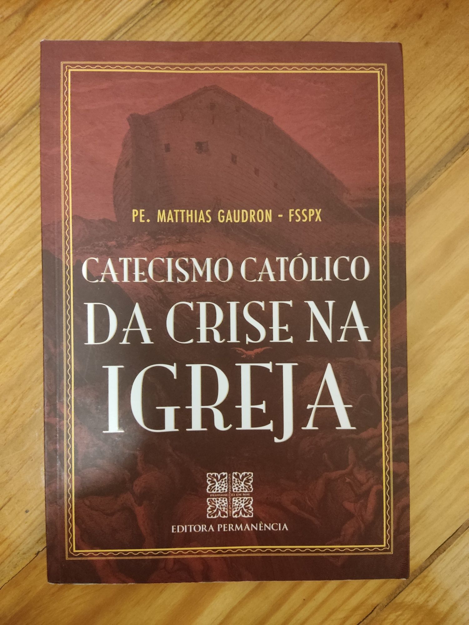 Livro "Catecismo Católico da Crise da Igreja"