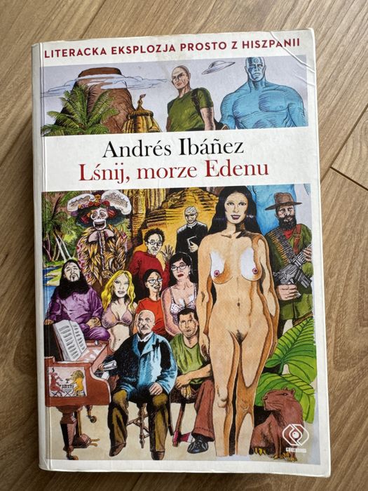 Andrés Ibáñez – Lśnij, morze Edenu
