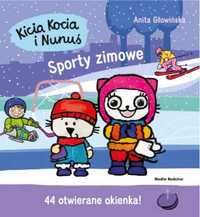 Kicia Kocia i Nunuś. Sporty zimowe - Anita Głowińska