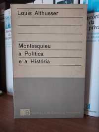 Montesquieu, a Política e a História - Portes incluídos