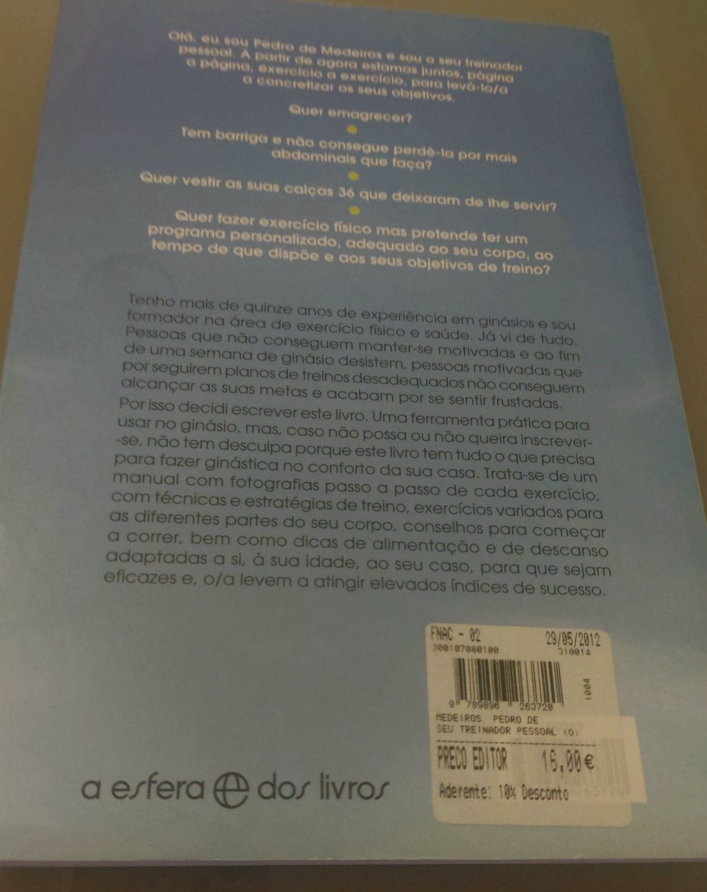 O seu treinador pessoal