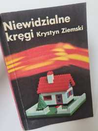 Niewidzialne kręgi - Krystyn Ziemski