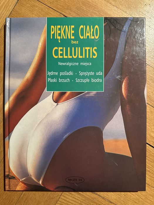 Piękne ciało bez cellulitis