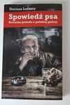 Spowiedź psa - Dariusz Loranty