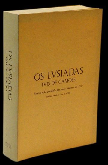 Os Lusíadas - Luís de Camões -reprodução paralela duas edições de 1572