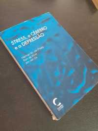 Stress, o Cérebro e a Depressão,PRAAG, HERMAN M, VAN; KLOET, RON DE