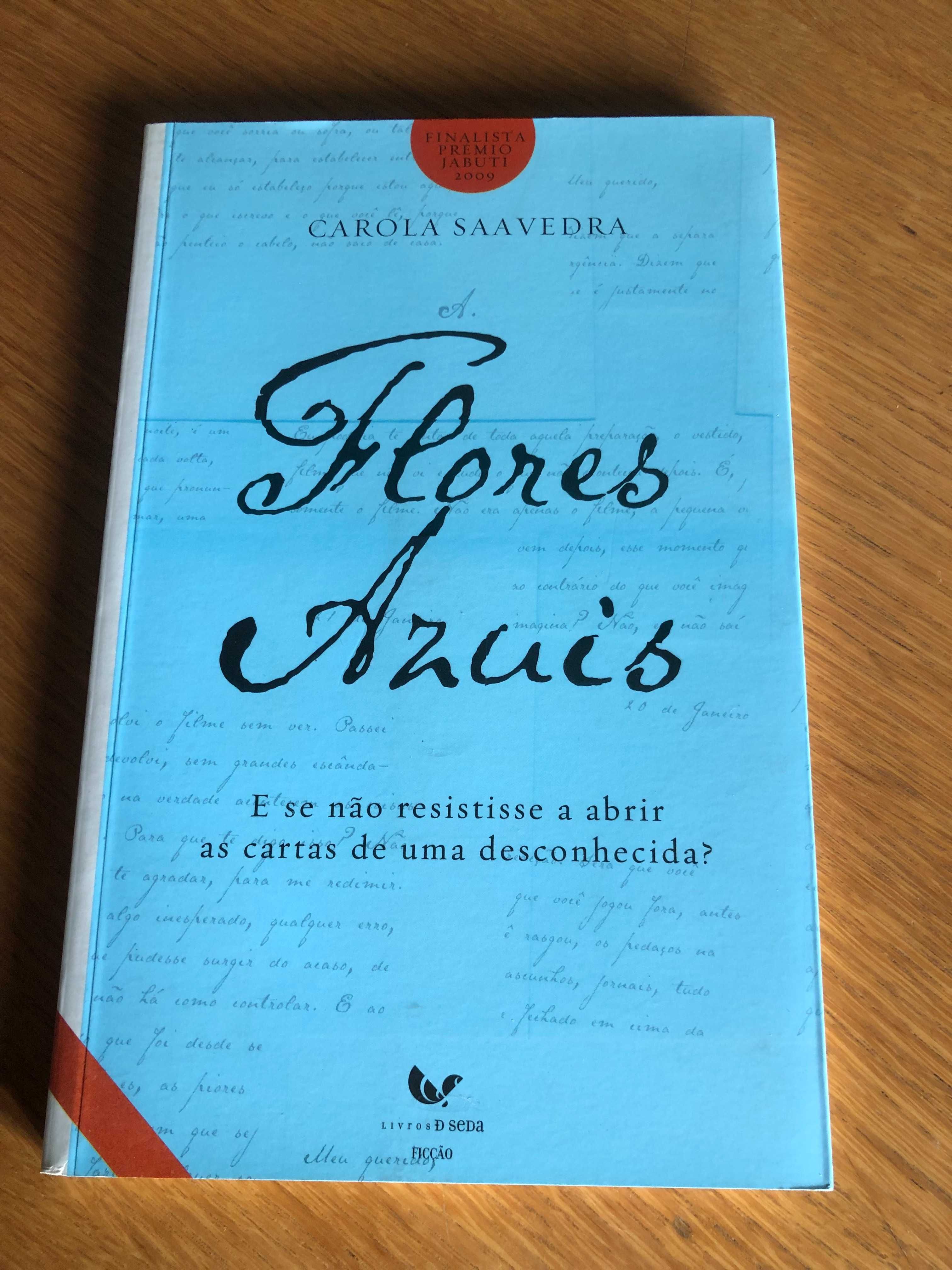 Flores Azuis    Carola Saavedra