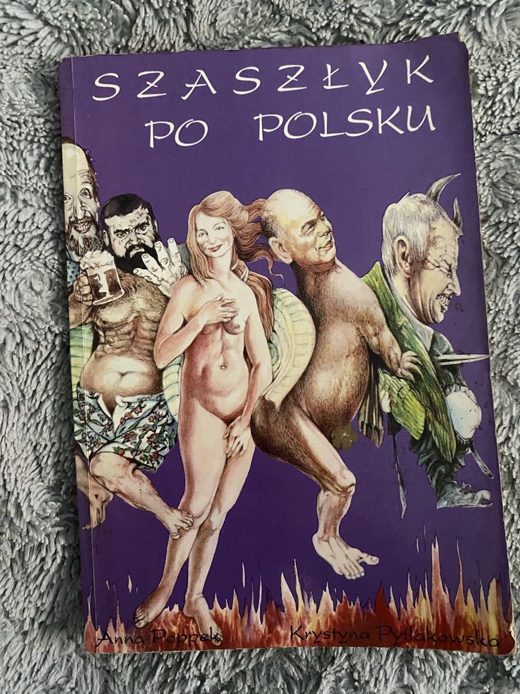 Anna Poppek, Krystyna Pytlakowska „Szaszłyk po polsku”