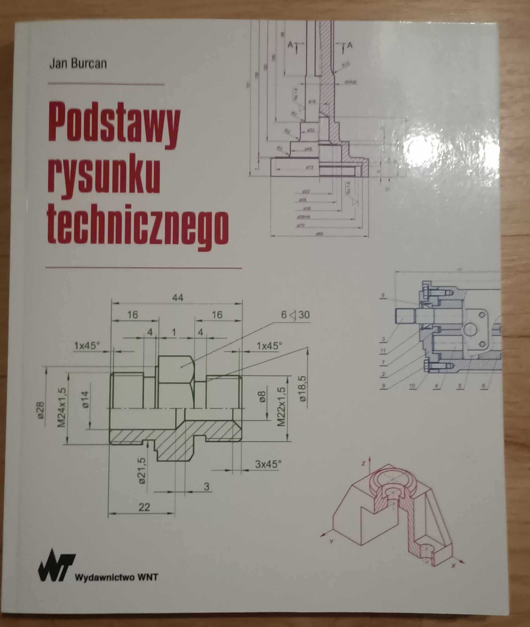 Podstawy rysunku technicznego - Jan Burcan, wyd. WNT