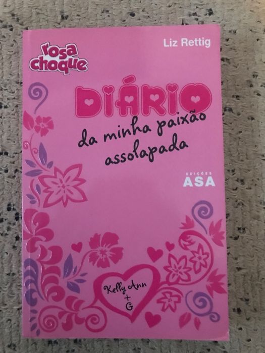 Diário da Minha Paixão Assolapada de Liz Rettig