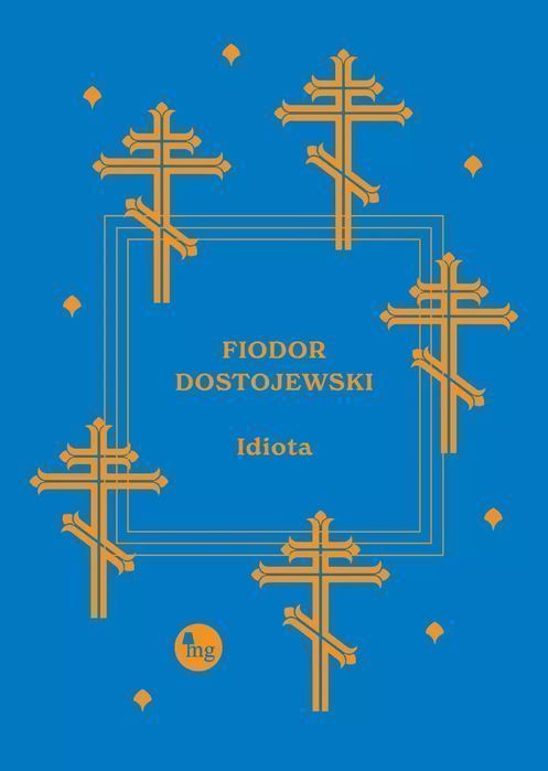 Idiota. Wydawnictwo MG