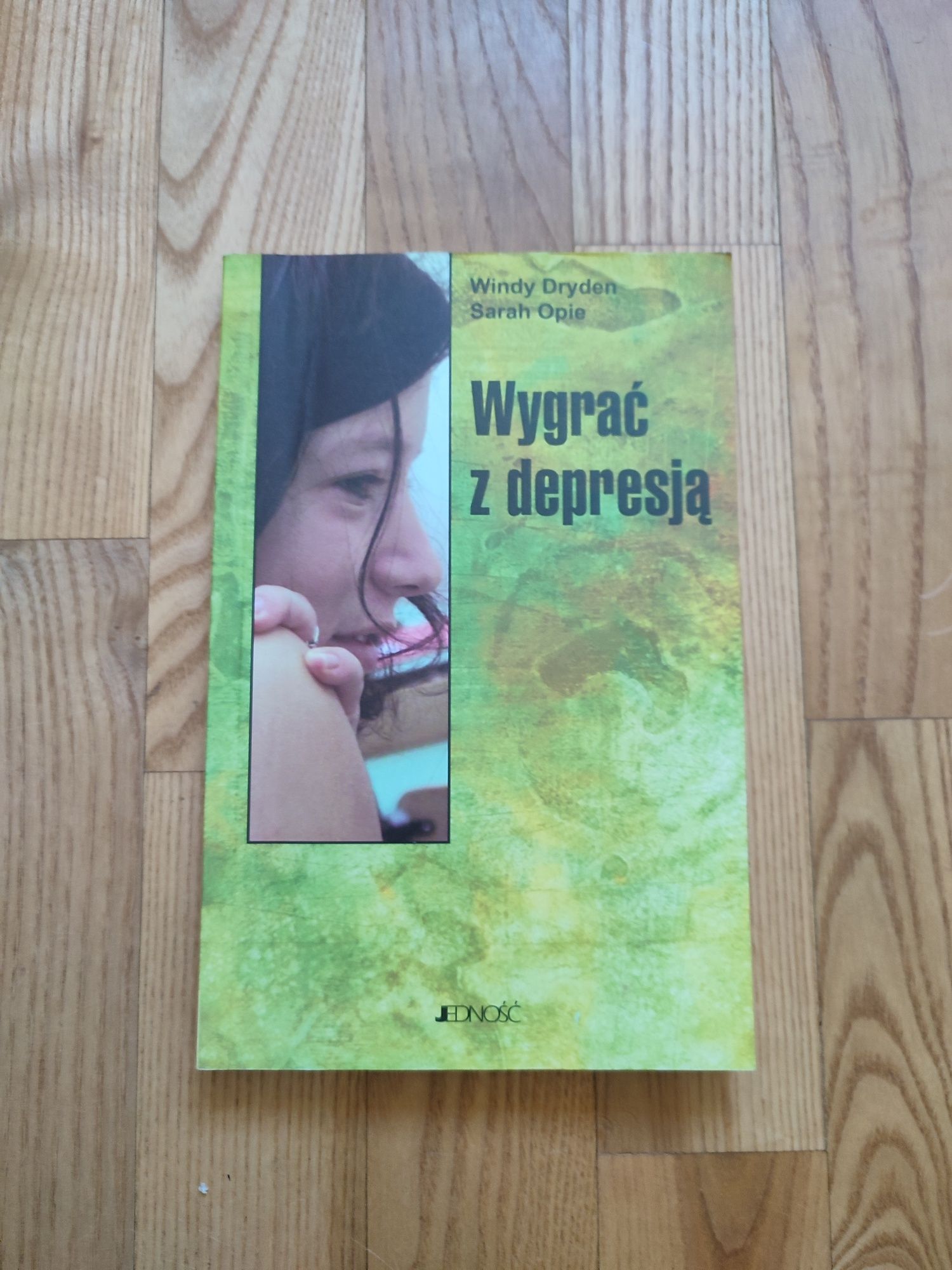 Wygrać z depresją Dryden Windy Opie Sarah