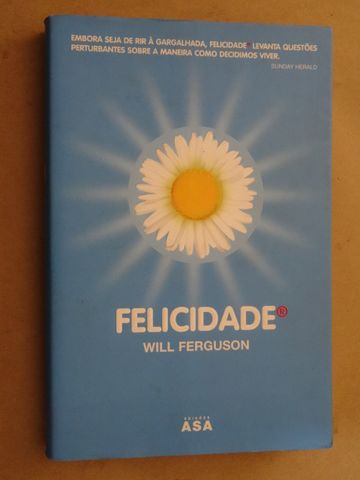 Felicidade de Will Fergunson - 1ª Edição