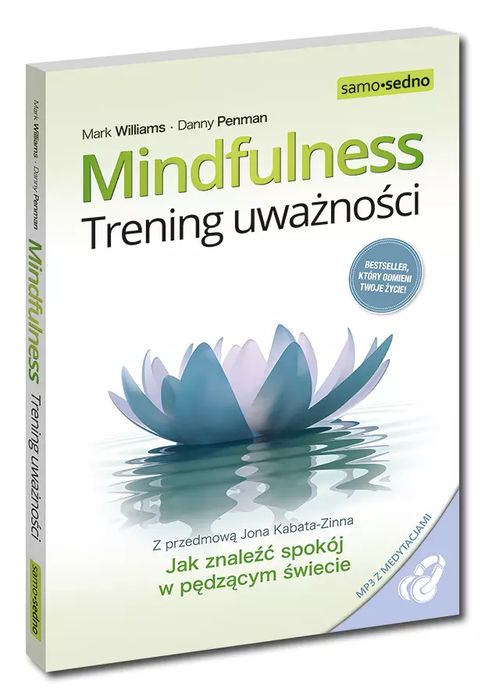 Samo Sedno. Mindfulness. Trening uważności. Edgard