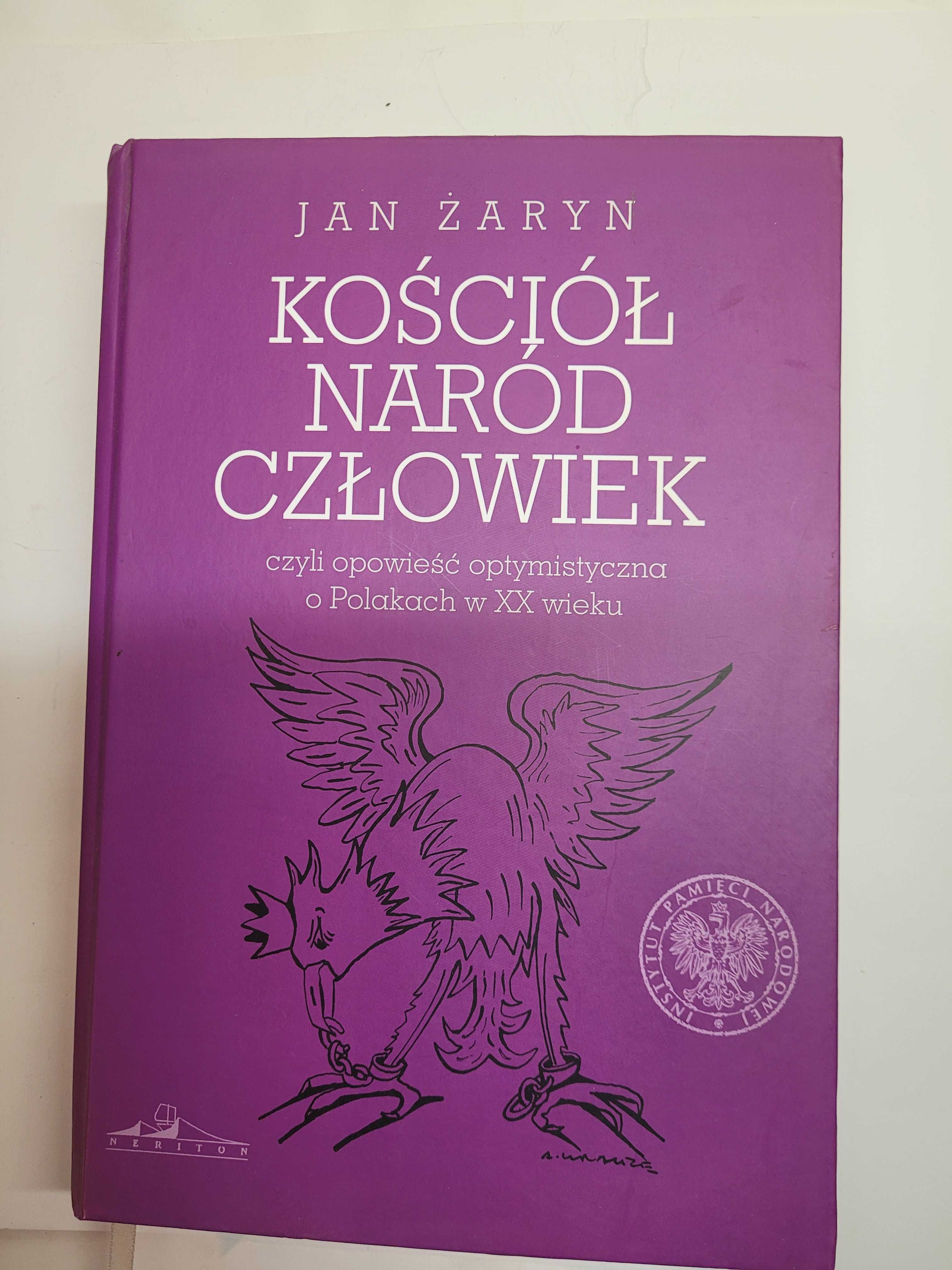 Jan Żaryn Kościół Naród Człowiek