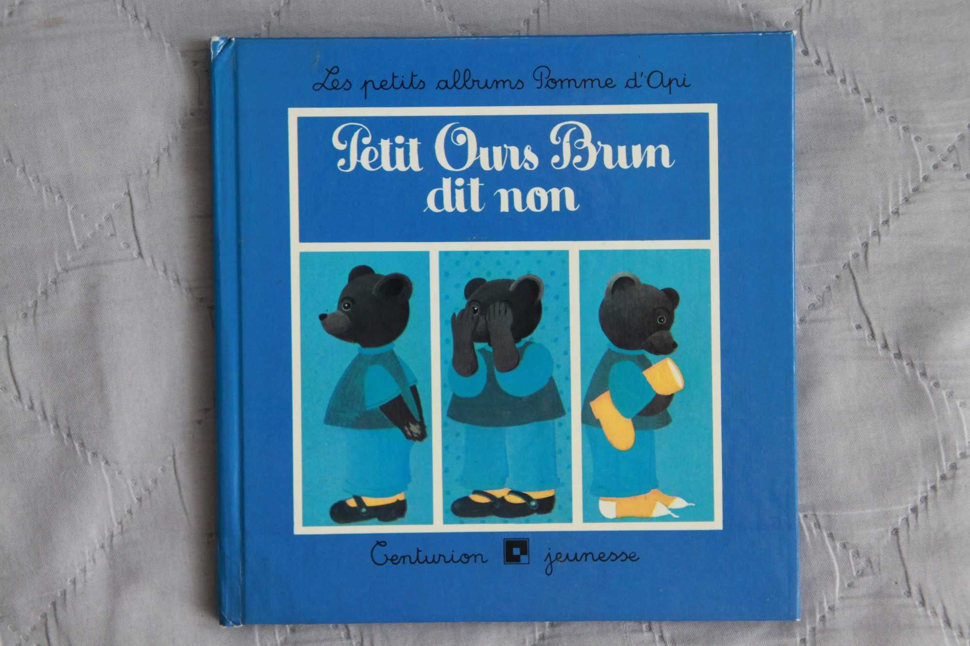 Petit Ours Brun dit non. Les petits albums Pomme d'Api