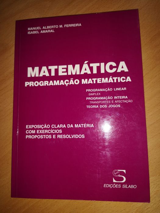 Programação Matemática Ed. SÍLABO (simplex, teoria dos jogos...