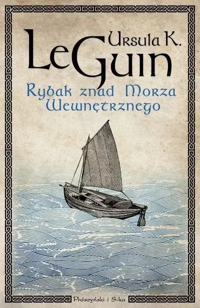 Rybak Znad Morza Wewnętrznego Ursula K. Nowa
