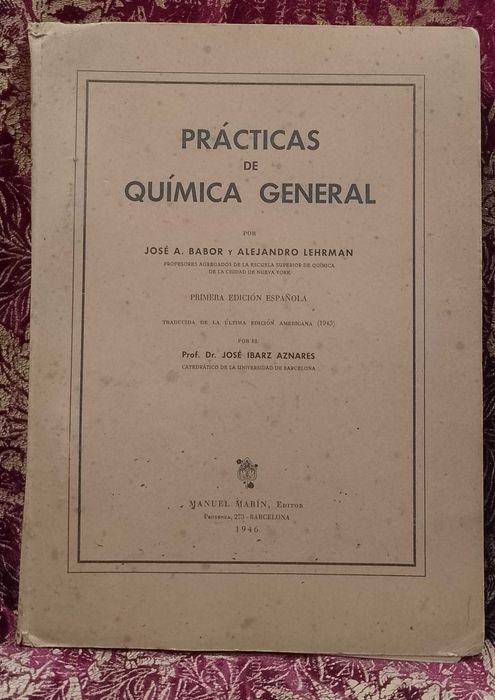Práticas de Química General 1946 - 1ª Edição Española