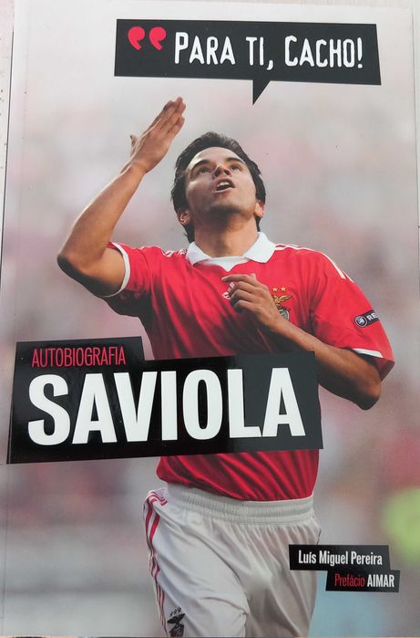 Livros - Benfica: Saviola, Jorge Jesus, O Código Quique