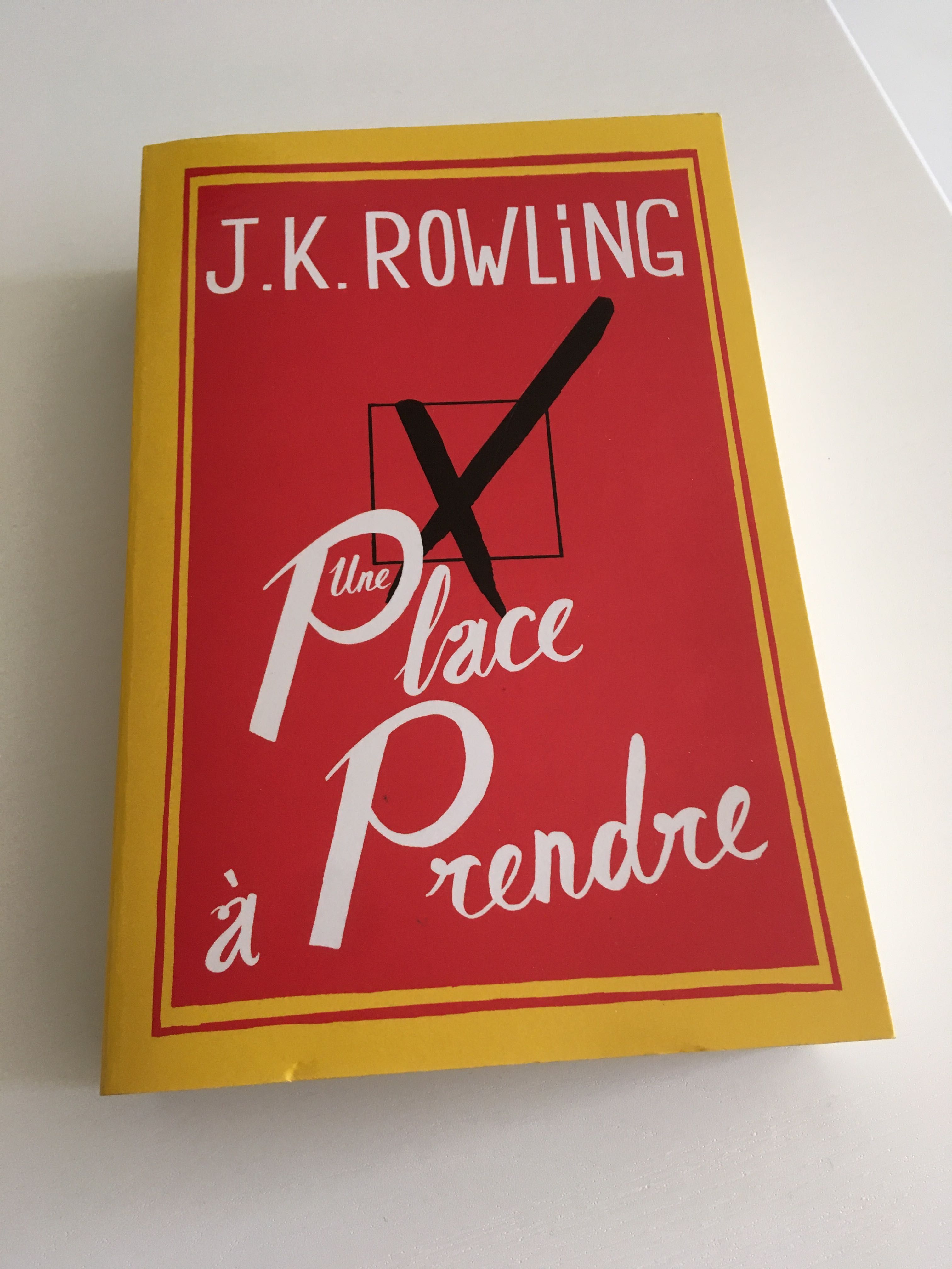 J k rowling - une place a prendre