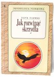 Jak rozwinąć skrzydła – Piotr Fijewski (1993)