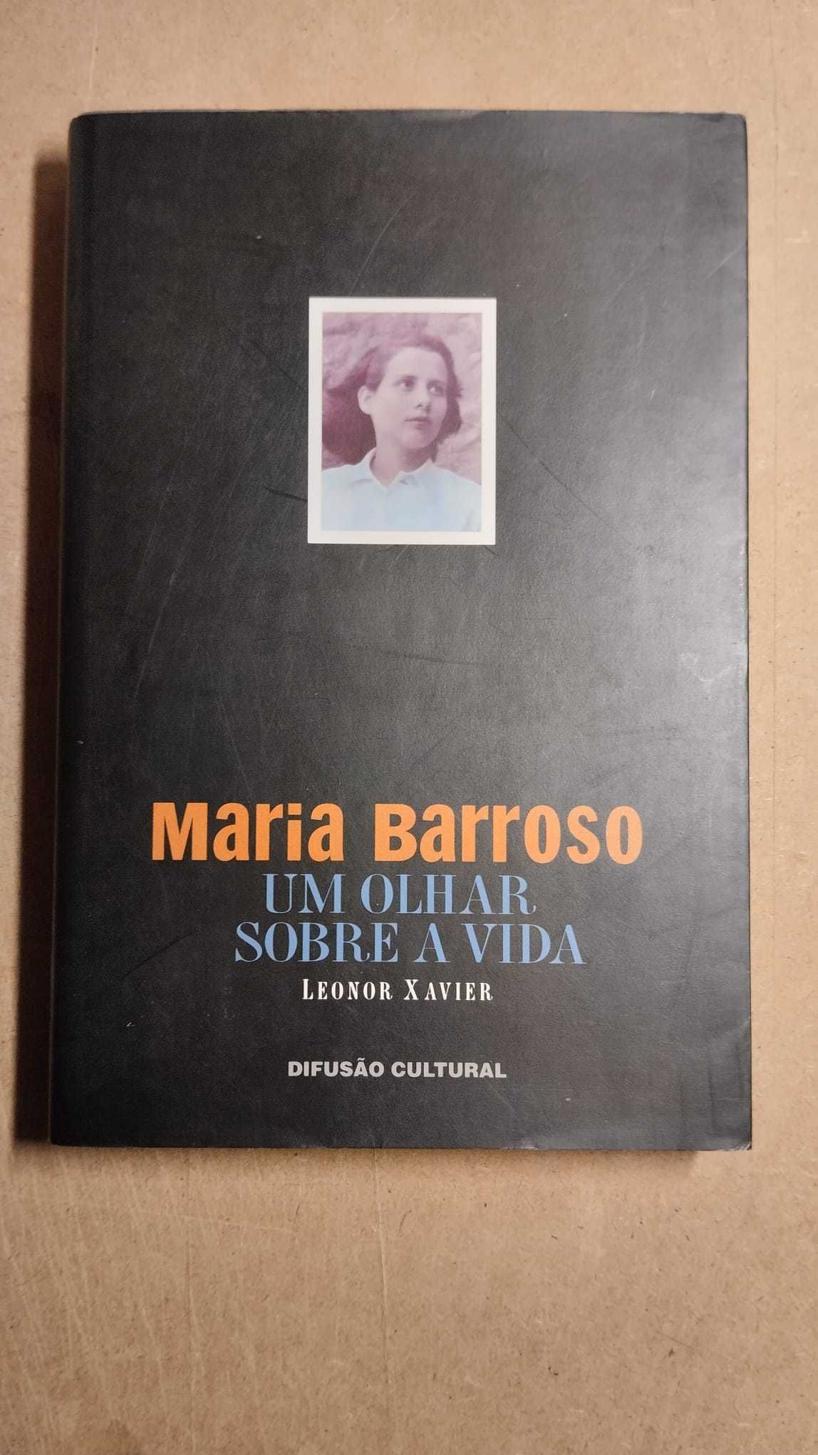 Maria Barroso- Um Olhar Sobre A Vida
