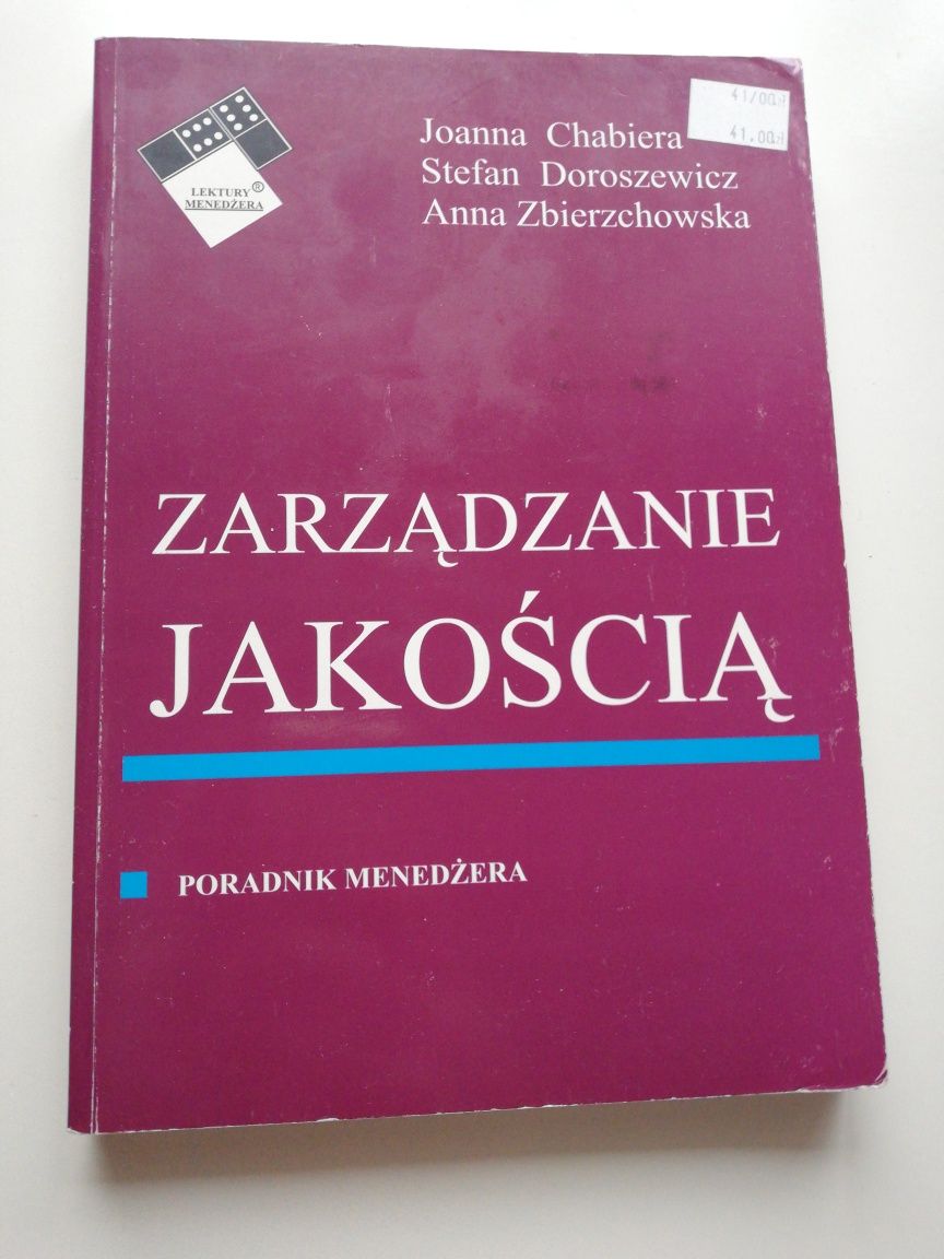 Zarządzanie jakością Chabiera, Doroszewicz, Zbierzchowska