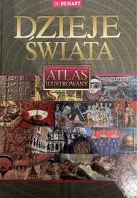 Dzieje Świata atlas ilustrowany