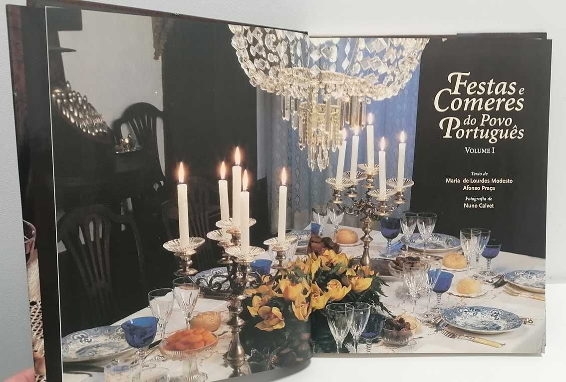 Festas e Comeres do Povo Português - Volume I