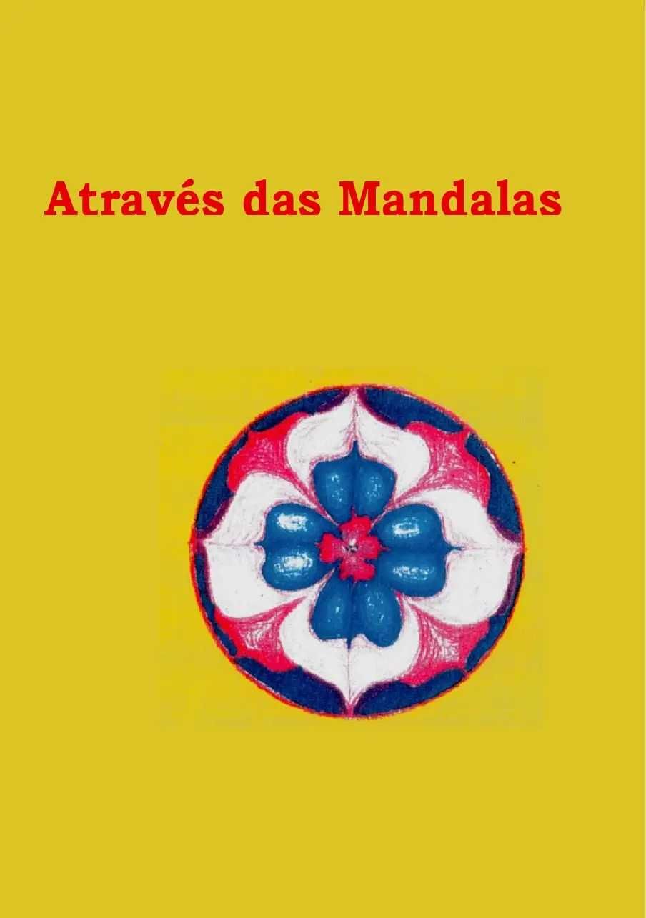 "O Autoconhecimento Através das Mandalas" de Suzanne F. Fincher > RARO