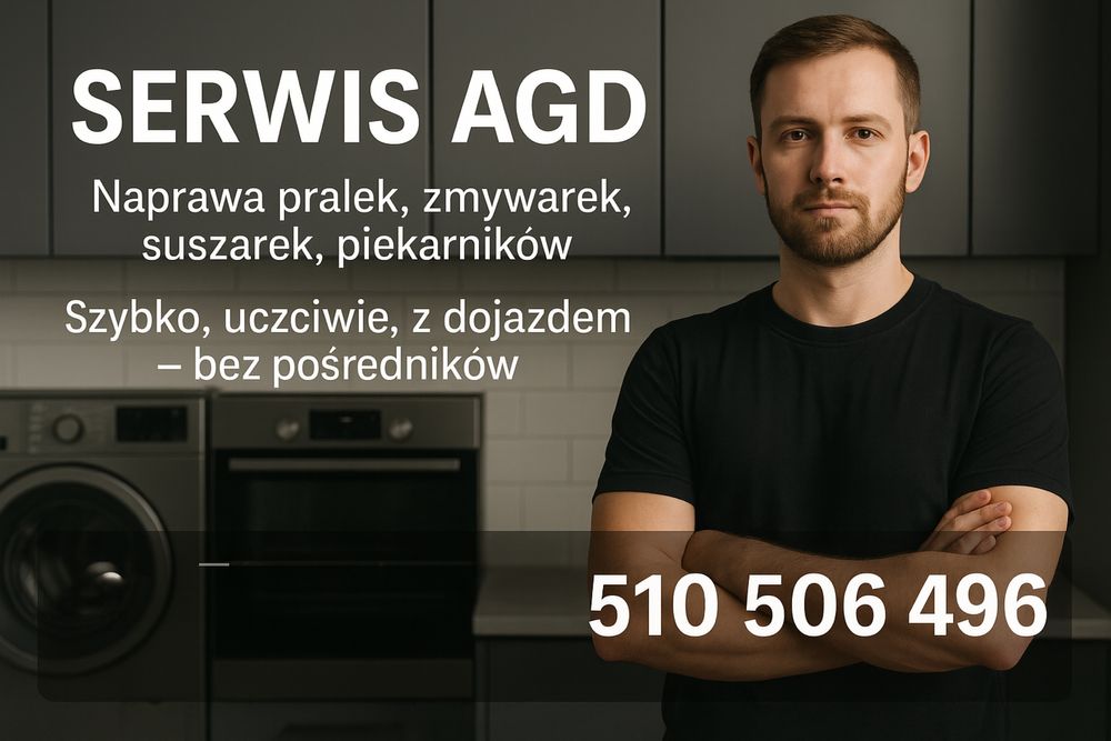 Szybka i tania naprawa AGD: Pralki, zmywarki suszarki- bez pośredników
