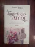 Joaquim Mestre - A imperfeição do amor