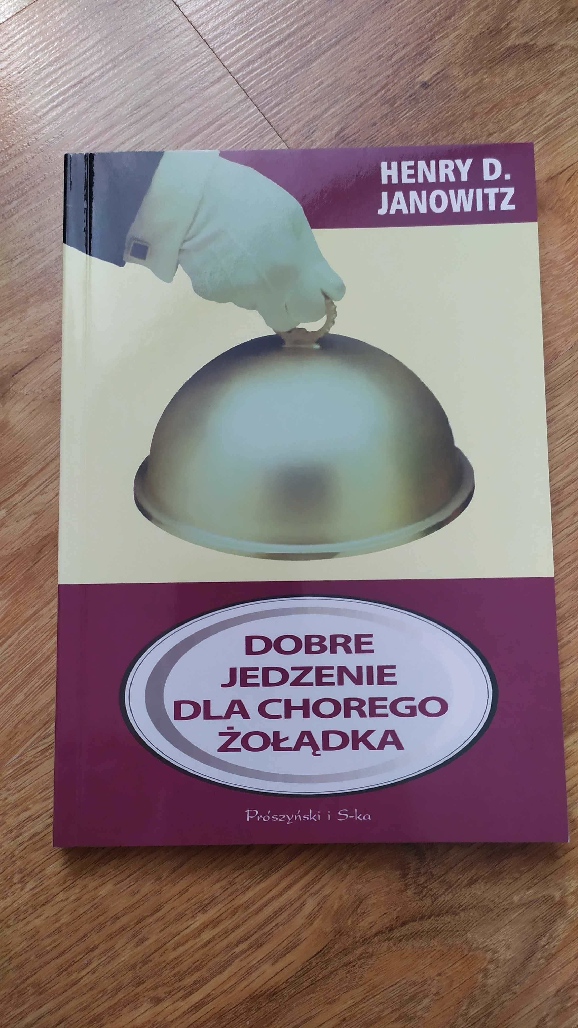 Dobre jedzenie dla chorego żołądka książka