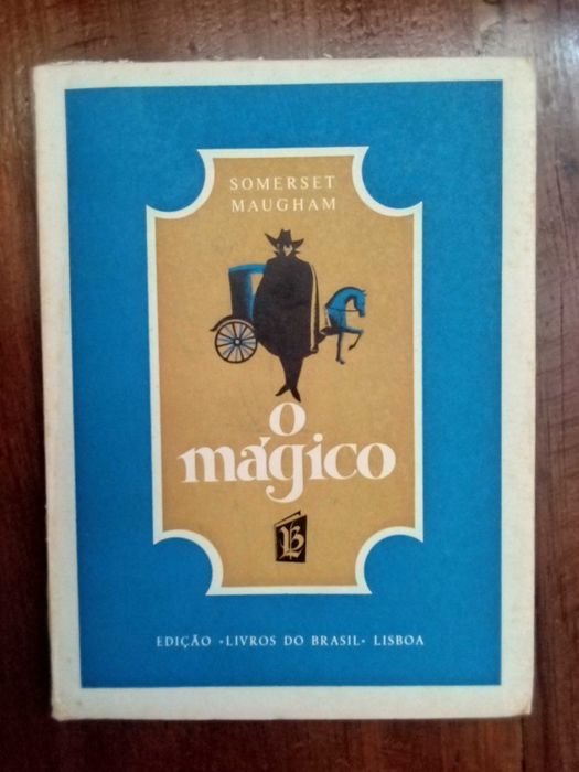 Somerset Maugham - O mágico